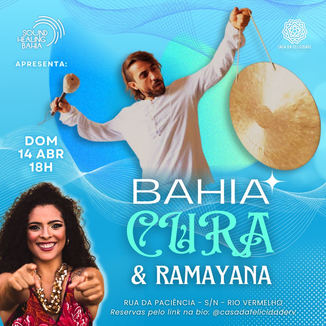 Bahia Cura na Casa da Felicidade