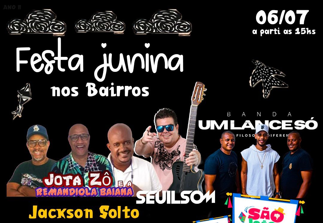Festa Junina nos Bairros