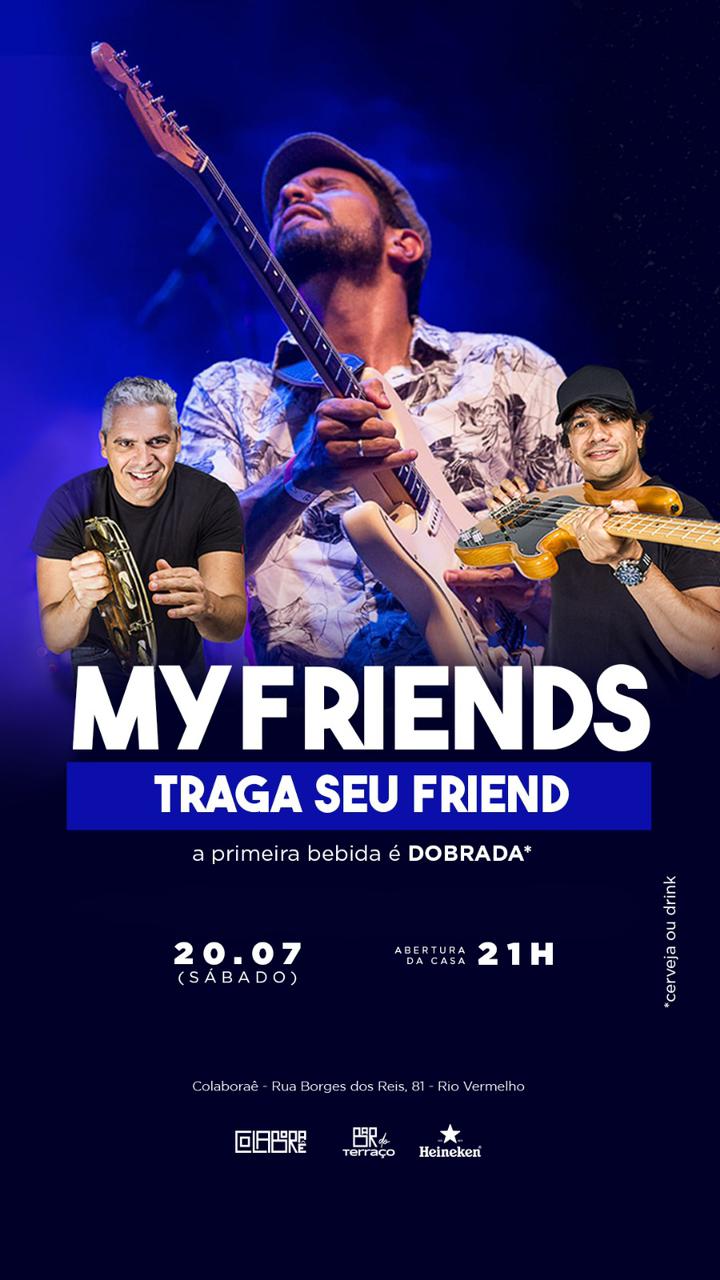 MYFRIENDS BAILE DA AMIZADE