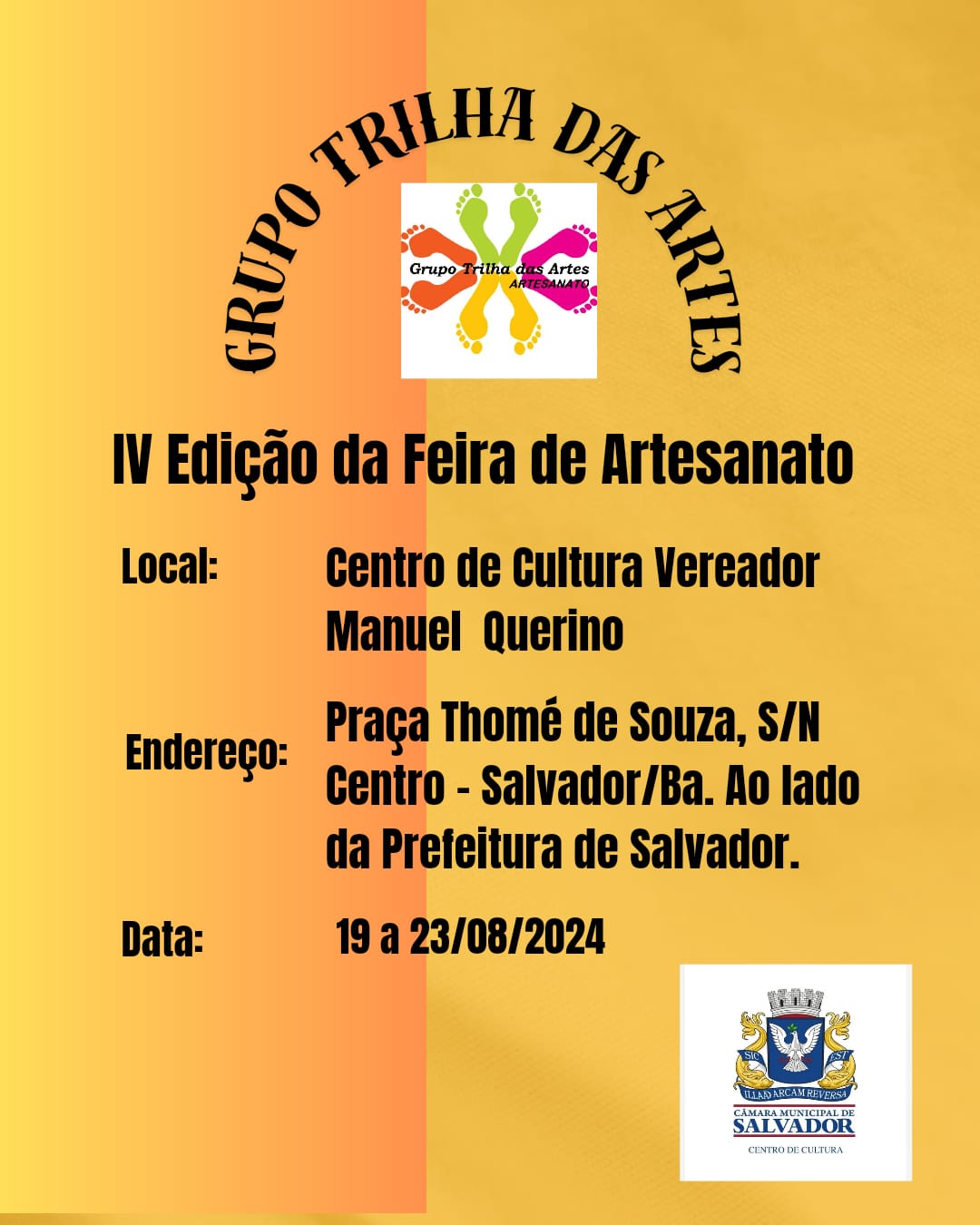 A IV Edição da Feira de Artesanato do Grupo Trilha das Artes