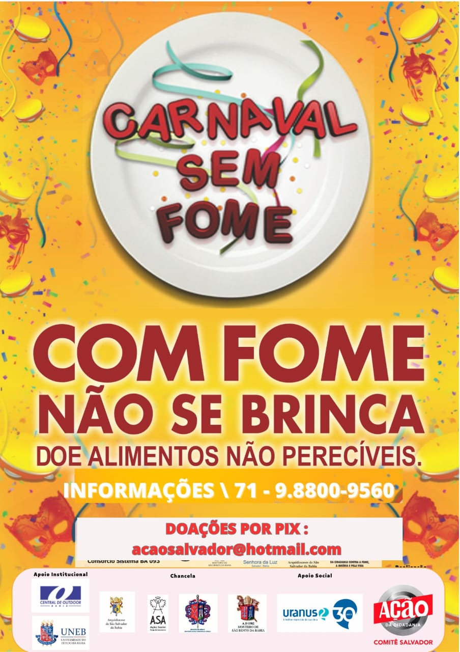 CAMPANHA CARNAVAL SEM FOME 2025  “COM FOME NÃO SE BRINCA”