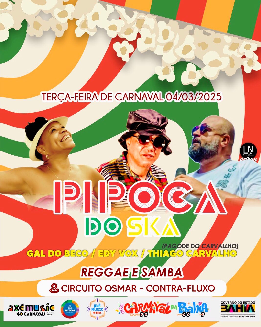 Artistas se reúnem para último dia de Carnaval em Salvador