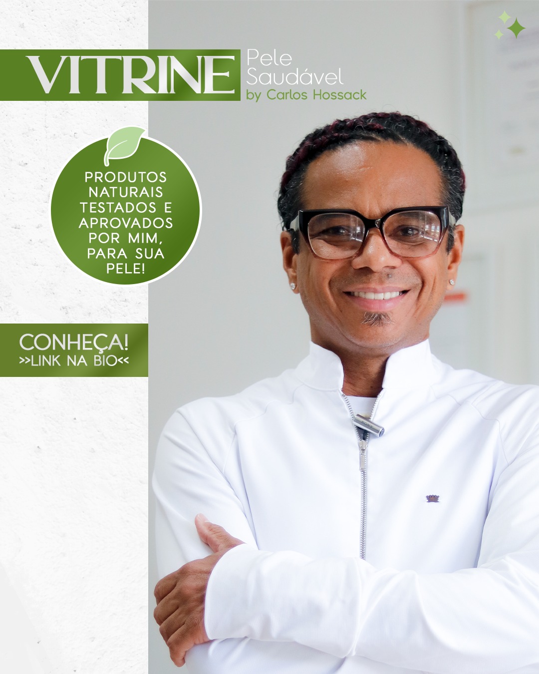 Conheça a linha de produtos orgânicos e veganos “Vitrine Carlos Hossack” para realçar sua beleza com saúde