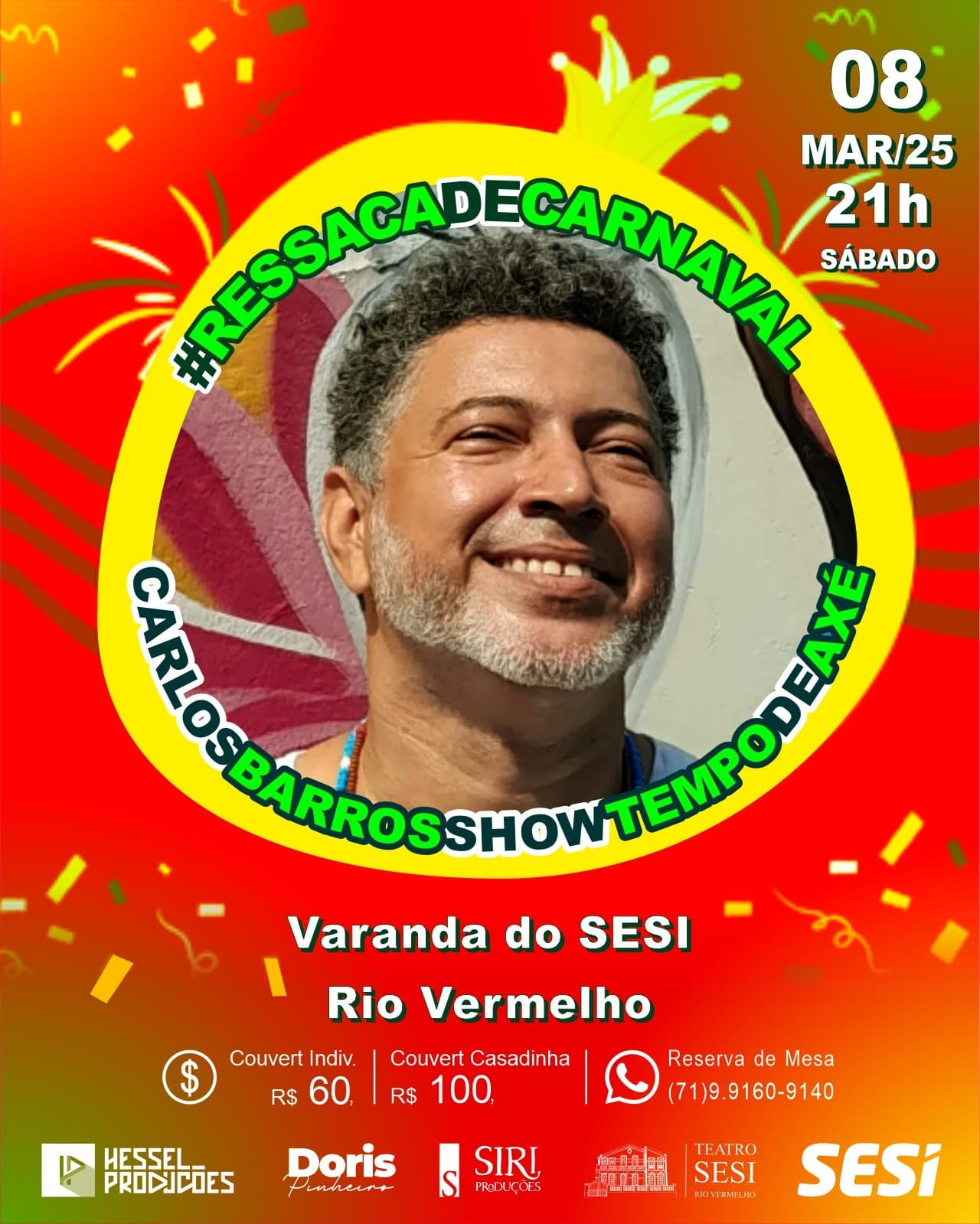 Carlos Barros faz Ressaca de Carnaval para celebrar o sucesso da música baiana