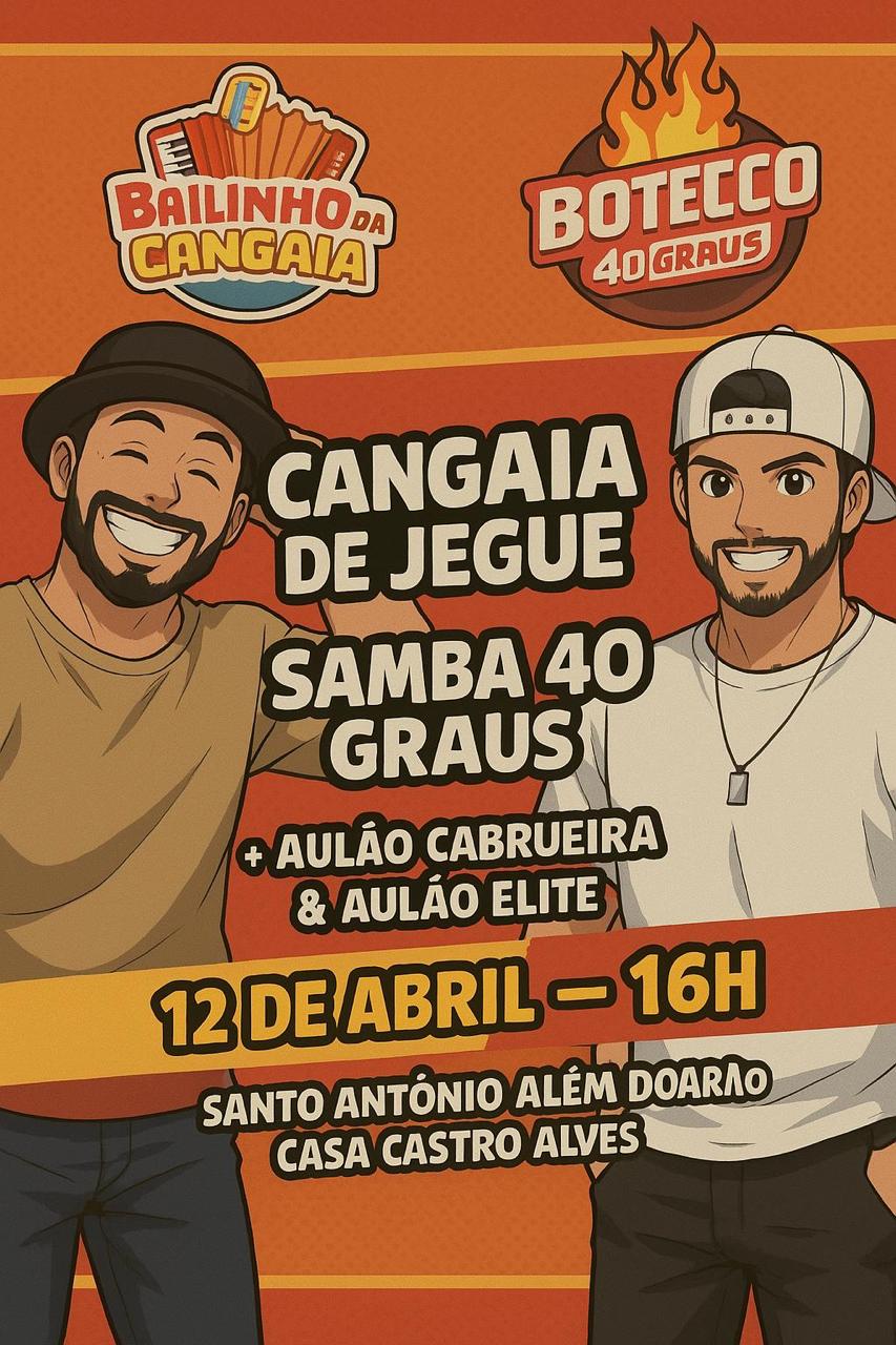 “Bailinho da Cangaia” acontece dia 12 de abril (sábado) no Santo Antônio Além do Carmo