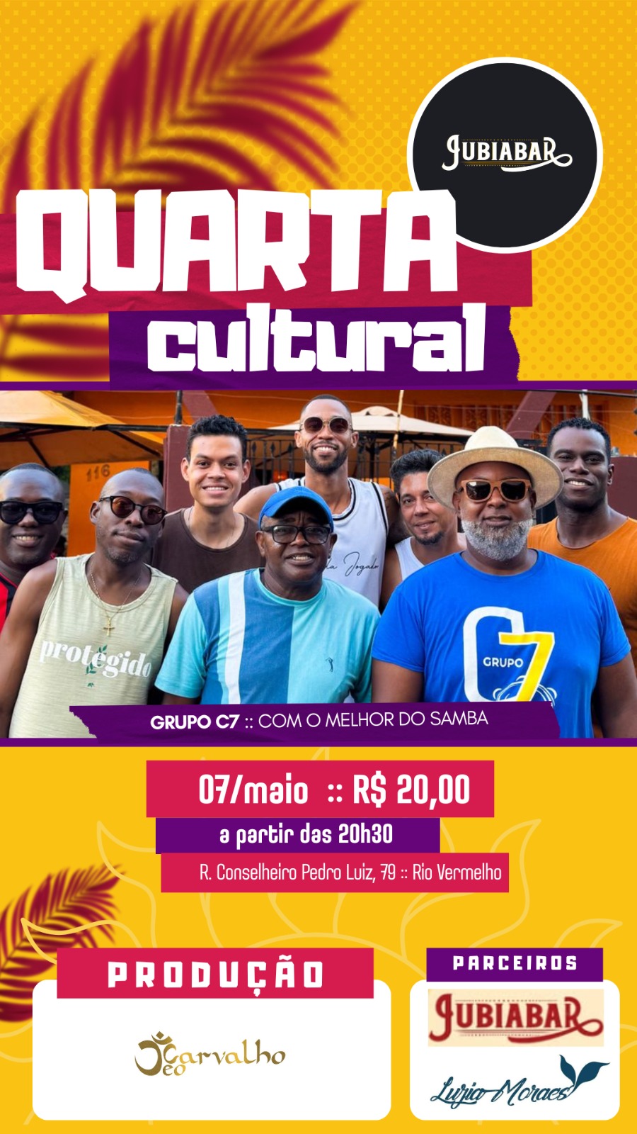 Grupo C7 no Jubiabar nesta quarta-feira, dia 07/05. Confira!
