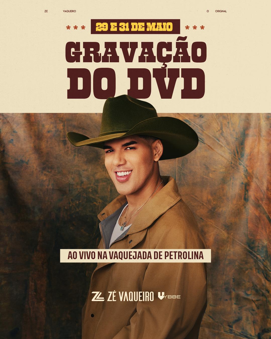 Zé Vaqueiro anuncia gravação de DVD na Vaquejada de Petrolina nos dias 29 e 31 de maio