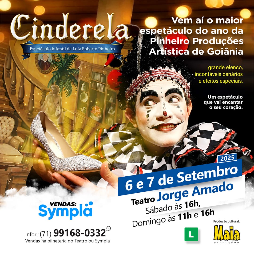 CINDERELA: Musical infantil da Pinheiro Produções Artísticas de Goiânia
