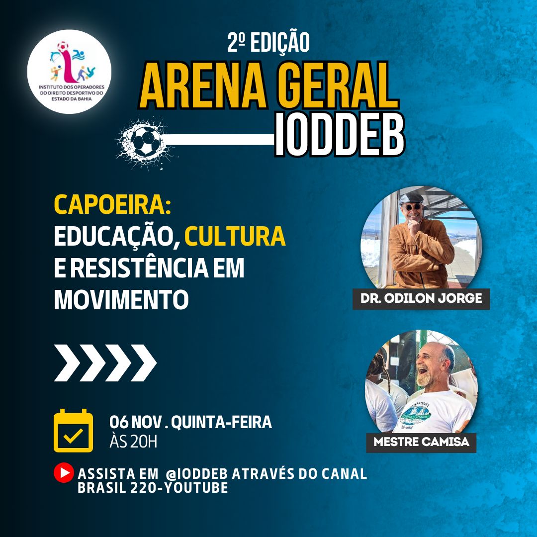 35ª Entrevista | 2ª Edição do Arena Geral IODDEB