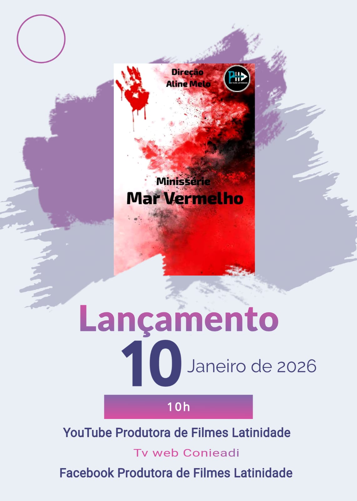 Lançamento do Minissérie “Mar Vermelho”, com direção de Aline Melo