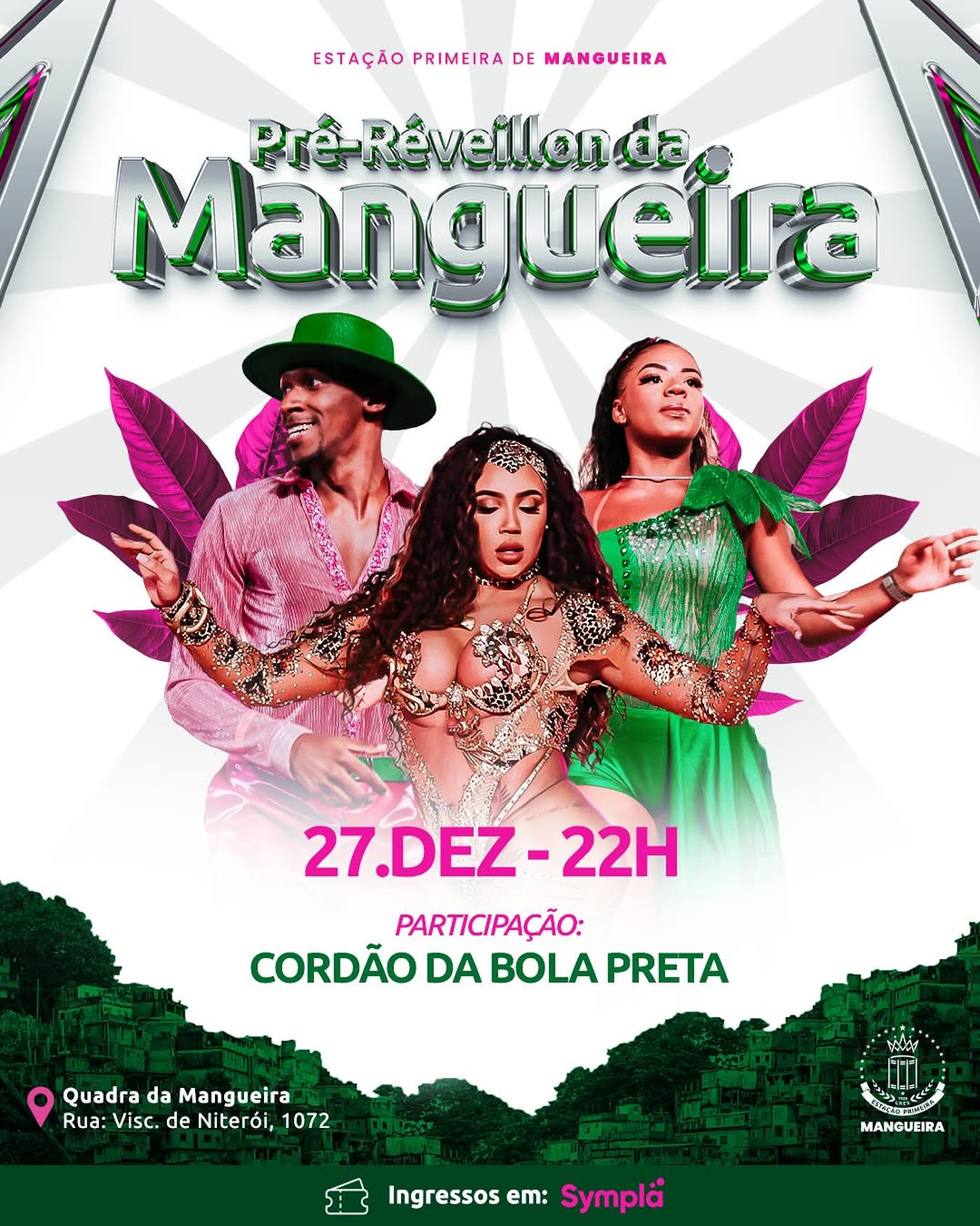 Pré-Réveillon da Mangueira promete noite histórica no Palácio do Samba