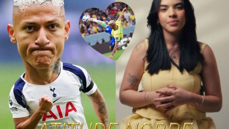 Solidariedade que Inspira: Richarlison doa R$ 200 mil e transforma campanha de jovem paraibana