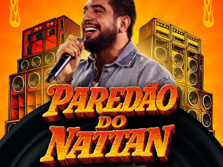 Só poderia ser ele! “Paredão do Nattan” é o título de seu novo álbum de Nattan, e traz várias vertentes do forró