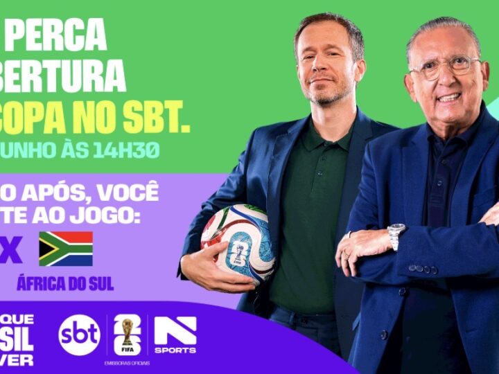 Agenda SBT e N Sports na Copa (11/06): cerimônia de abertura, México x África do Sul e estreia do “Balanço da Copa” marcam o primeiro dia do Mundial
